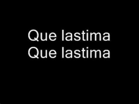 lastima in english|que lastima meaning.